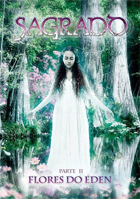 Sagrado Coracao Da Terra - DVDパートII:エデンの花々 - Japan DVD
