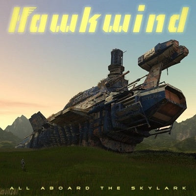 Hawkwind - All Aboard the Skylark - Japan 2 CD Bonus Track