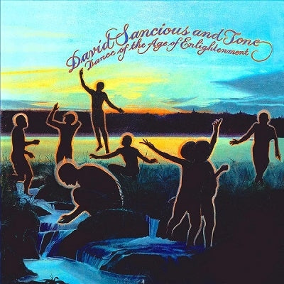 David Sancious & Tone - Dance Of The Age Of Enlightenment - Import CD