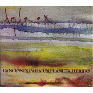 Amarok (Spain) - Canciones Para Un Planeta Herido - Import 2 CD