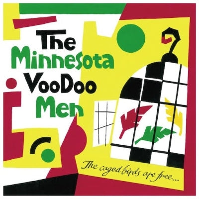 The Minnesota Voodoo Men - The Caged Birds Are Free… - Japan Vinyl LP Record Bonus Track