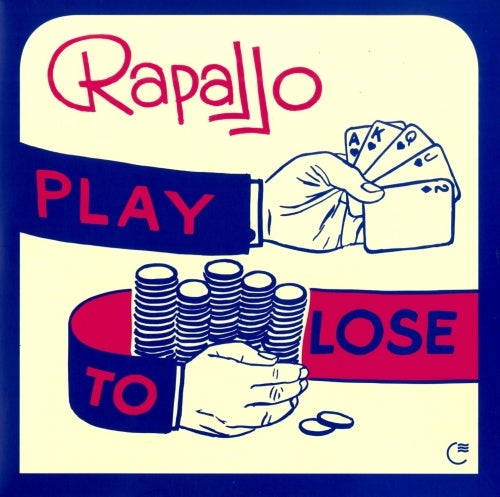 Rapallo - Play To Lose - Japan 7 inch Single Record Limited Edition