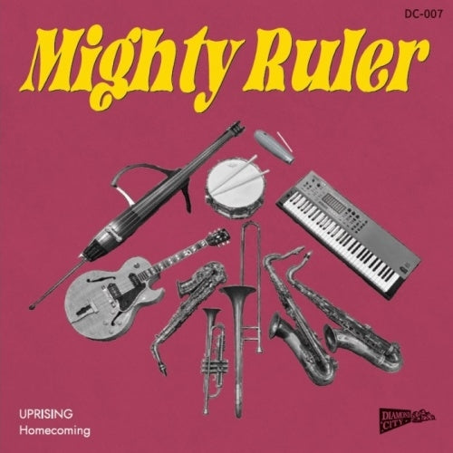 Mighty Ruler - Uprising/Homecoming - Japan 7 inch Single Record Limited Edition