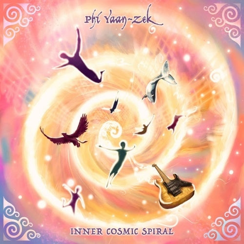 Phi Yaan Zek - Inner Cosmic Spiral - Import CD