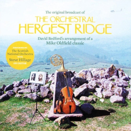 Mike Oldfield										、David Bedford										、Steve Hillage - Orchestral Hargest Ridge 1976 Broadcast - Import CD