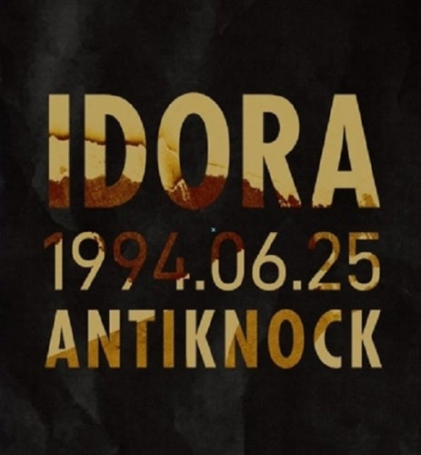 IDORA - 1994.06.25 ANTIKNOCK - Japan CD