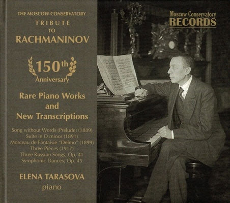 Elena Tarasova - Tribute To Rachmaninov 150Thanniversary Anniversary Rare Piano Works And New Transcriptions - Import CD Digipak