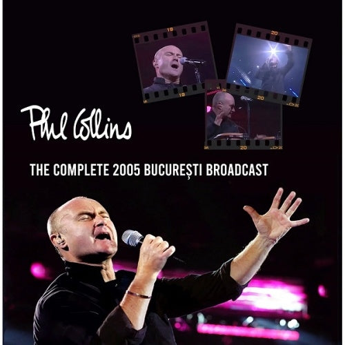 Phil Collins - The Complete 2005 Bucharest Broadcast - Import 2 CD