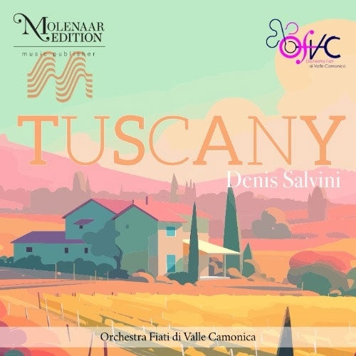 Orchestra Fiati di Valle Camonica - Tuscany Molenaar Edition - Import CD