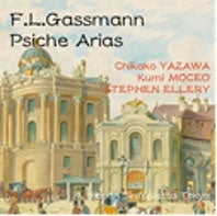Steven Ellery - F.L. Gassmann: Psyche - Arias - Japan CD