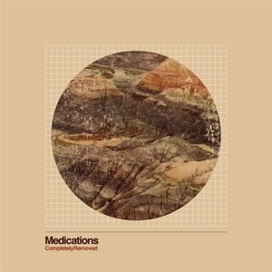 Medications - Completely Removed - Import Vinyl LP Record
