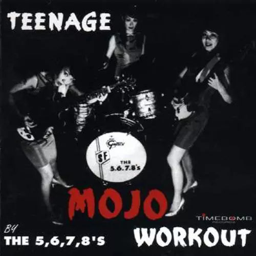 The 5.6.7.8.'S - Teenage Mojo Workout - Japan CD