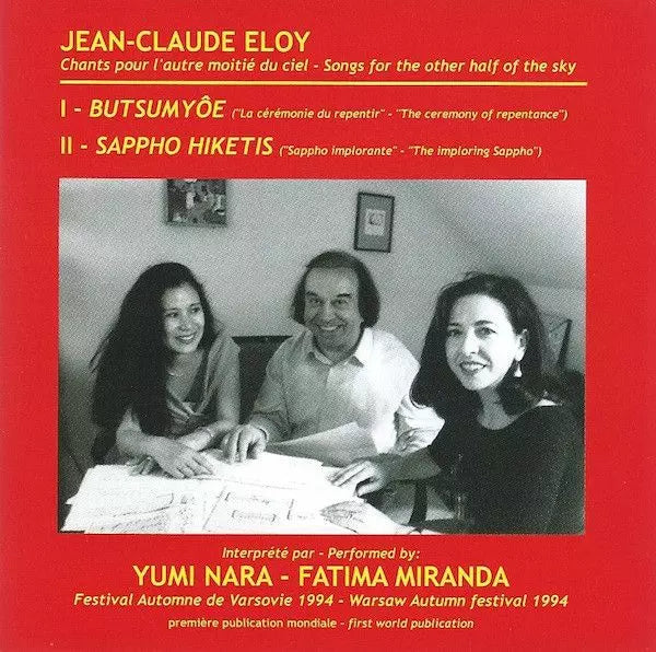 Jean-Claude Eloy - Butsum Yoe / Ii - Sappho Hiketis (Chants Pour L'Autre Moitie Du Ciel) - Import CD