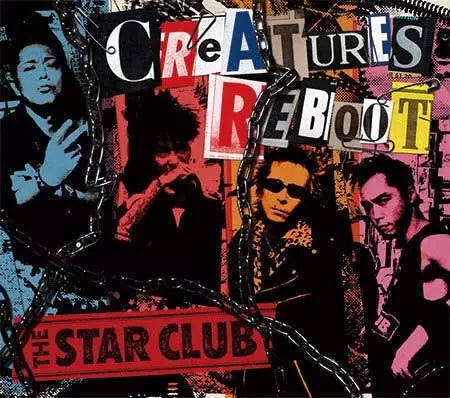The Star Club - Creatures Reboot - Japan CD