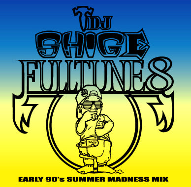 Dj Shige Aka Headz3000 - Fulltune 8 Early 90'S Summer Madness Mix - Japan CD