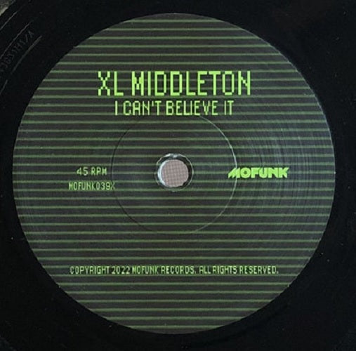 Xl Middleton / Moniquea - I Can'T Believe It / Get It Together - Import Vinyl 7 inch Single Record