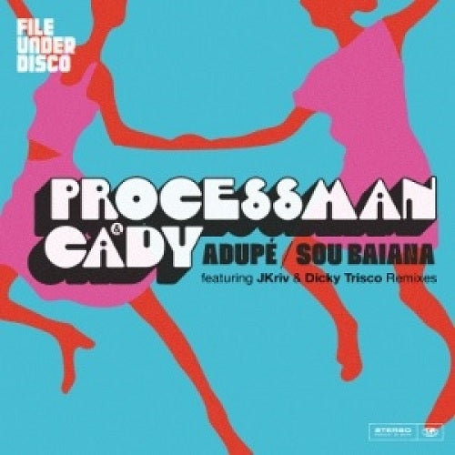 Processman & Cady - Adupe / Sou Baiana - Import Vinyl 12 inch Record
