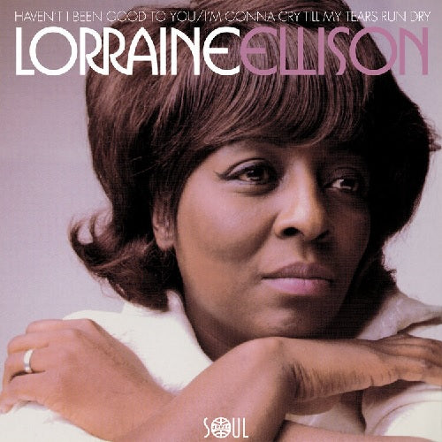 Lorraine Ellison - Haven'T I Been Good To You / I'M Gonna Cry Till My Tears Run Dry - Import Vinyl 7 inch Single Record