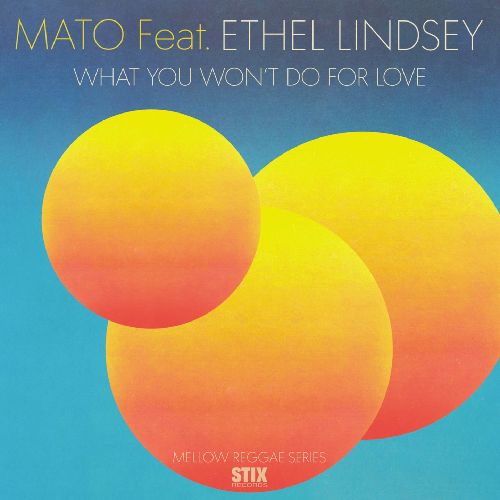Mato - What You Won'T Do For Love - Import Vinyl 7 inch Single Record