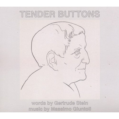 Massimo Giuntoli - Tender Buttons - Import CD