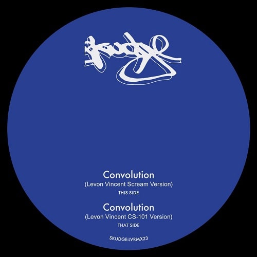 Skudge - Convolution (Levon Vincent Versions) - Import Vinyl 12 inch Record