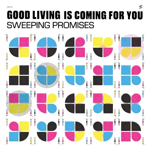 Sweeping Promises - Good Living Is Coming For You - Import Vinyl LP Record