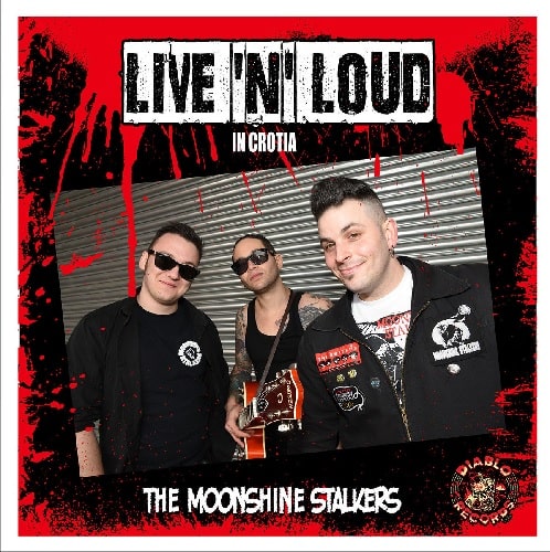 Moonshine Stalkers - Live'N Loud - Import Vinyl LP Record