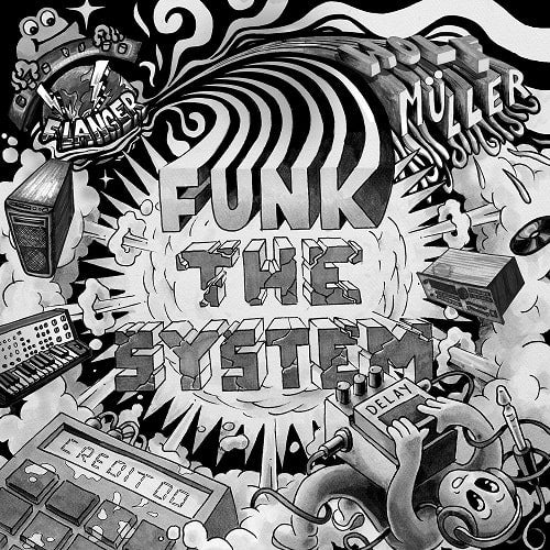 Credit 00 & Wolf Muller - Funk The System - Import Vinyl 12 inch Record