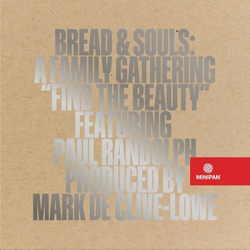 Bread & Souls - Find The Beauty Feat. Paul Randolph - Import Vinyl 7 inch Single Record