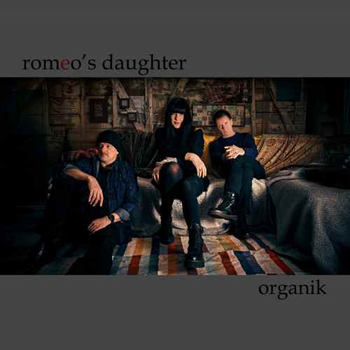 Romeo'S Daughter - Organik - Import CD