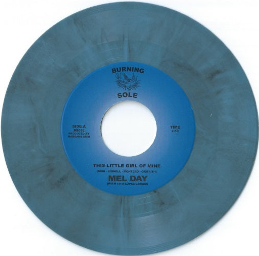 Mel Day - This Little Girl Of Mine / Feeling Sad - Import Blue Vinyl 7" Single Record