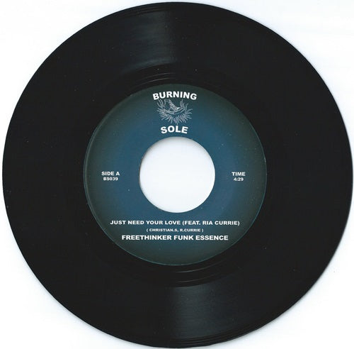 Freethinker Funk Essence - Just Need Your Love - Import Vinyl 7" Single Record