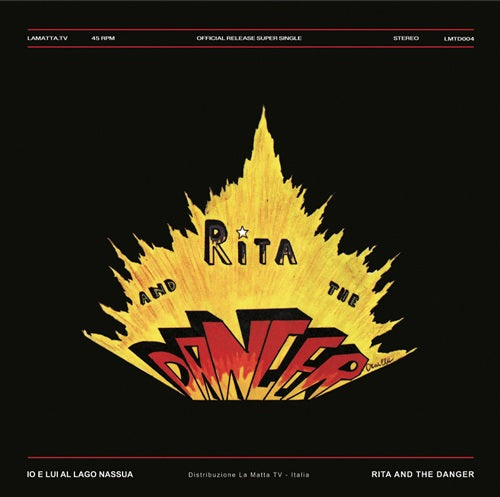 Rita & The Danger - Io E Lui Al Lago Nassua - Import 12 Inch Vinyl