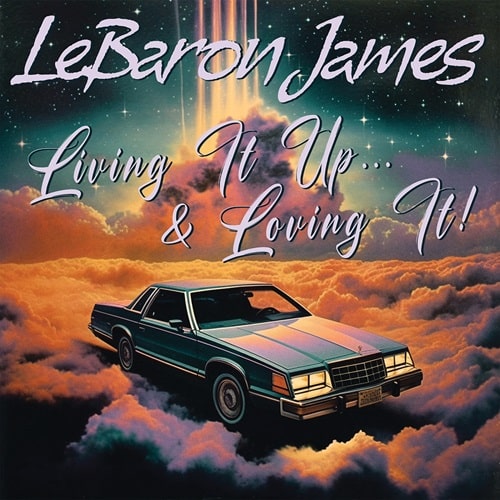 Lebaron James - Living It Up&Loving It - Import Vinyl LP Record