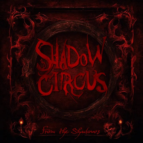 Shadow Circus - From The Shadows - Import CD