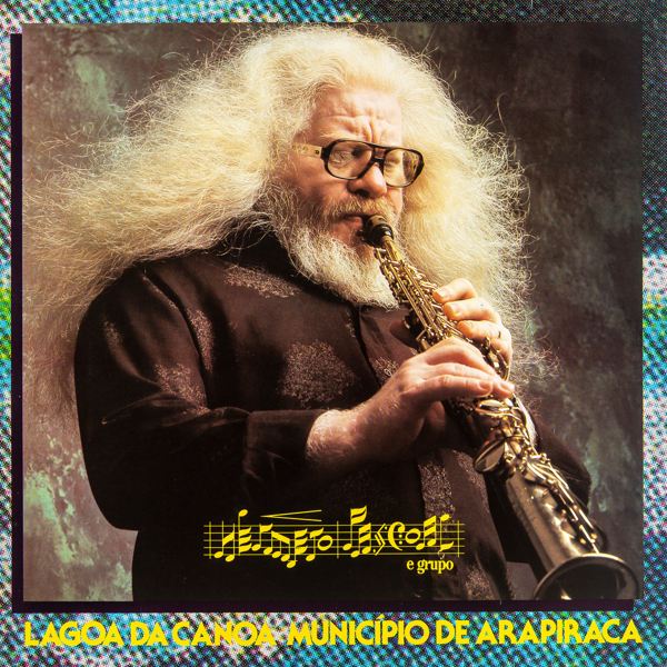 Hermeto Pascoal - Lagoa Da Canoa, Municipio De Arapiraca - Import Vinyl LP Record