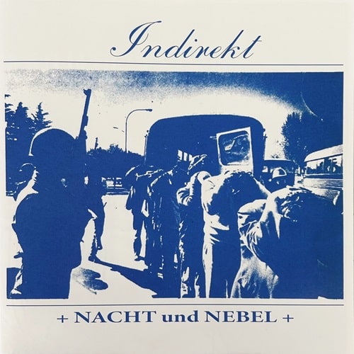 Indirekt - Nacht Und Nebel - Import Vinyl 7Inch Single Record