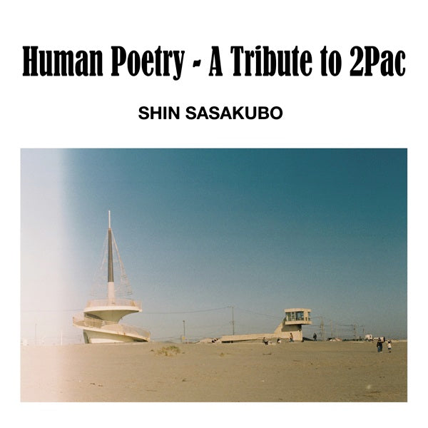 Sasakubo Shin - Human Poetry-A Tribute To 2Pac - Japan Vinyl LP Record