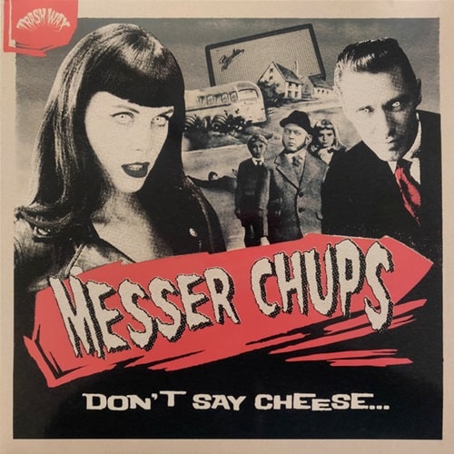 Messer Chups - Don'T Say Cheese - Import Vinyl LP Record