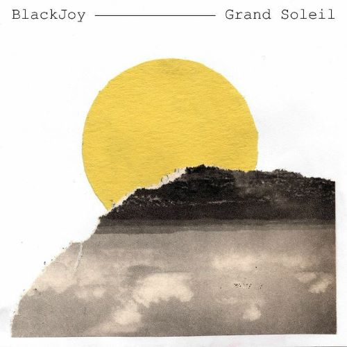 Blackjoy - Grand Soleil - Import Vinyl LP Record