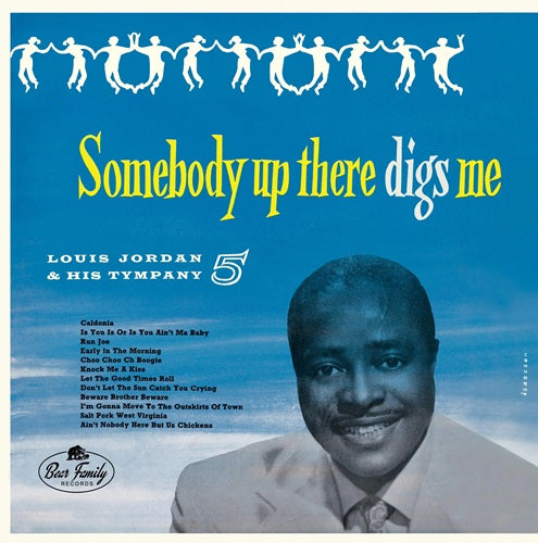 Louis Jordan - Somebody Up There Digs Me - Import Color Vinyl 10inch Record