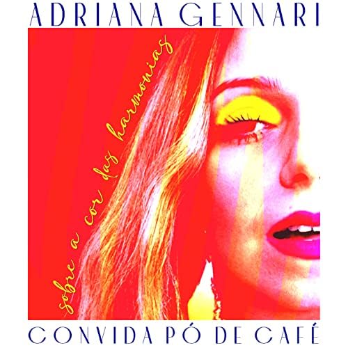Adriana Gennari - Sobre A Cor Das Harmonias - Import CD