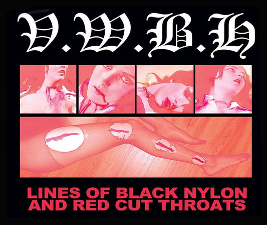 Vice Wears Black Hose - Lines Of Black Nylon And Red Cut Throats - Import CD