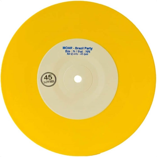 Moar - Brazil Party 7" - Import Yellow Vinyl 7inch Record