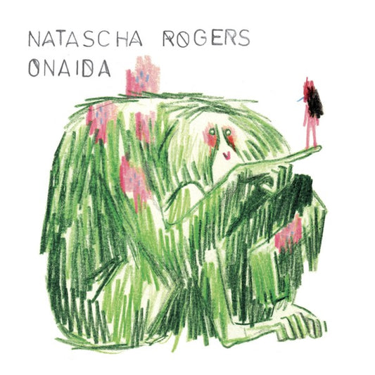 Natascha Rogers - Onaiida - Import LP Record