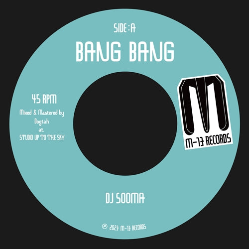 Dj Sooma - Bang Bang / Criminal 7" - Japan Vinyl 7’ Single Record