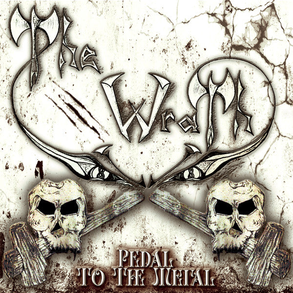 Wrath - Pedal To The Metal - Import CD