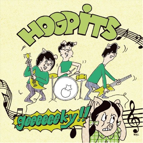 Hogpits - Geeeeeeky!! - Japan CD