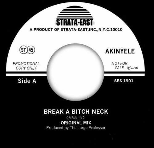 Akinyele - Break A Bitch Neck - Import Vinyl 7 Inch Single Record