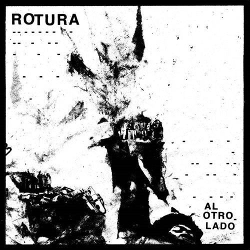 Rotura - Al Otro Lado - Japan Vinyl LP Record